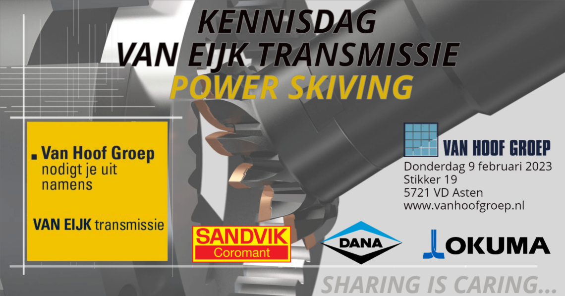 Power Skiving - DANA SANDVIK OKUMA VAN HOOF GROEP